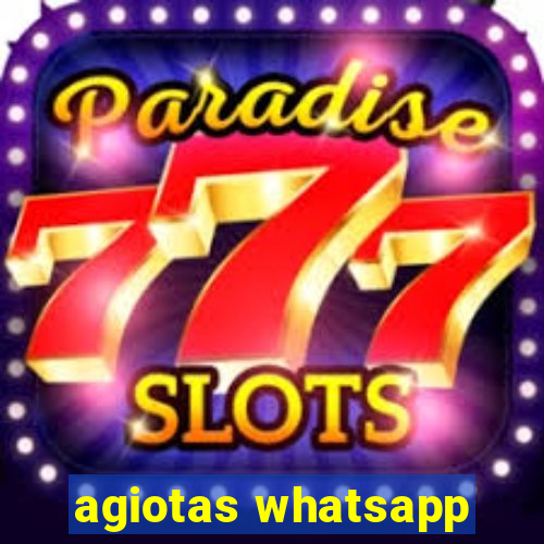 agiotas whatsapp